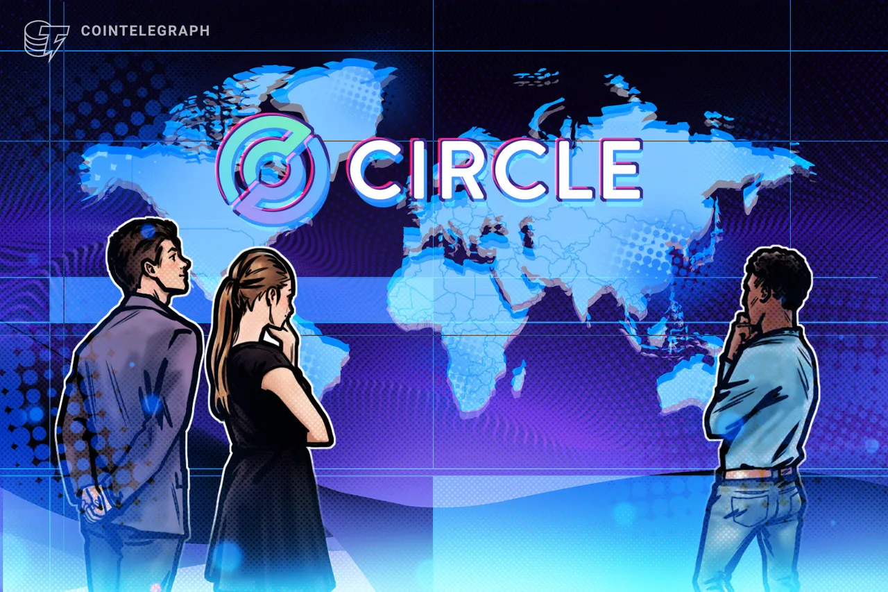 cointelegraph.com - Yohan Yun - Circle Targets Global Payments Growth With Tazapay Acquisition