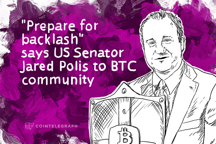 prepare-for-backlash-says-us-senator-jared-polis-to-btc-community
