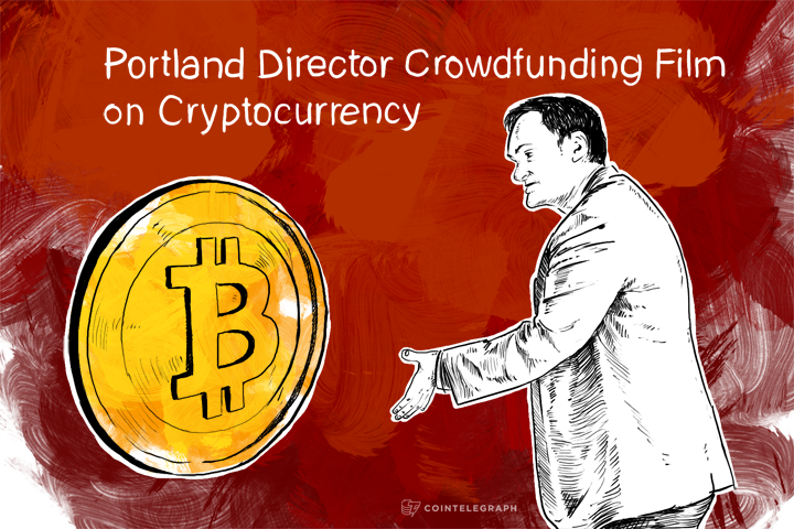 portland-director-crowdfunding-film-on-cryptocurrency