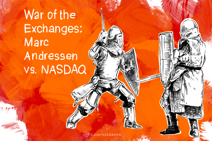 war-of-the-exchanges-marc-andressen-vs-nasdaq