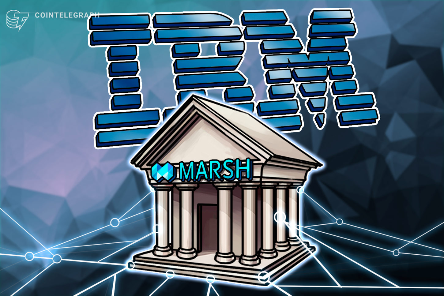 marsh-confirms-ibm-blockchain-insurance-partnership-to-include-salesforce