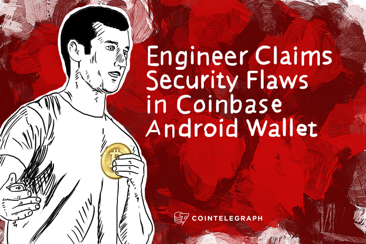 engineer-claims-security-flaws-in-coinbase-android-wallet