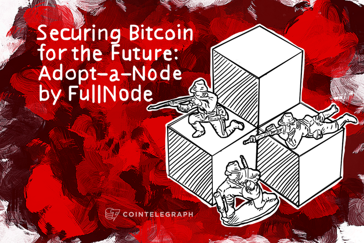 securing-bitcoin-for-the-future-adopt-a-node-by-fullnode