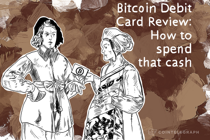 bitcoin-debit-card-review-how-to-spend-that-cash