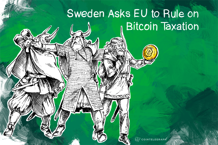 sweden-asks-eu-to-rule-on-bitcoin-taxation