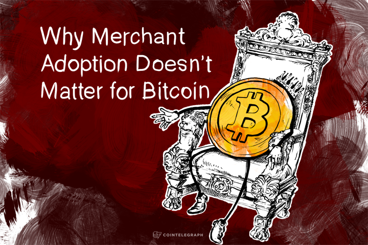 why-merchant-adoption-doesnt-matter-for-bitcoin