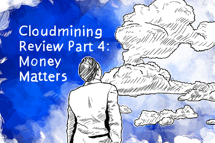 cloudmining-review-part-4-money-matters