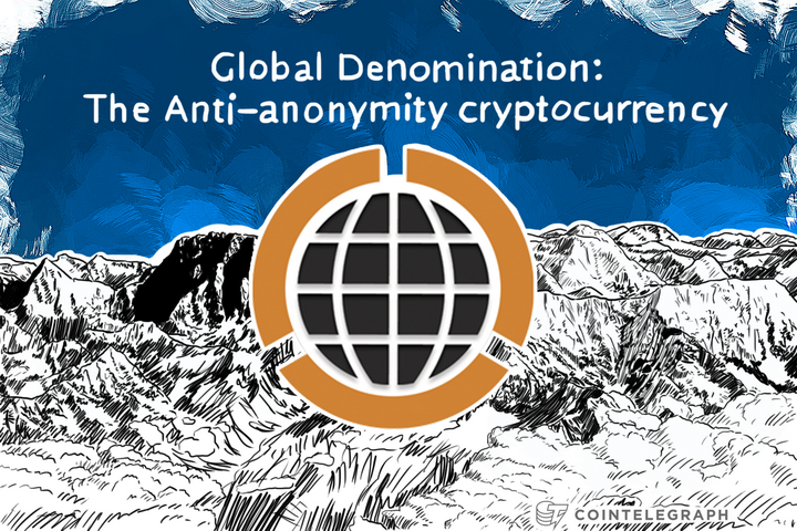 global-denomination-the-anti-anonymity-cryptocurrency
