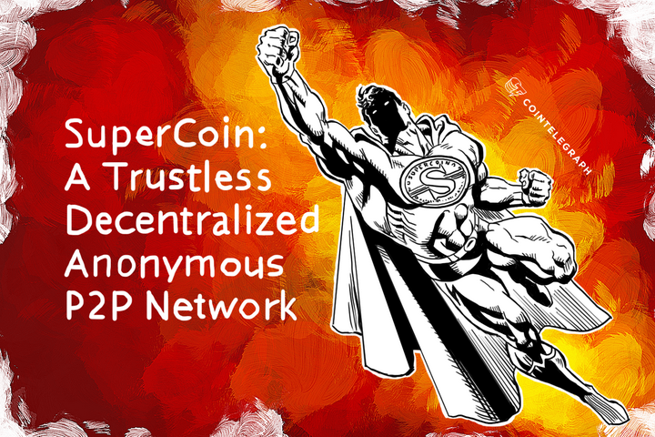 supercoin-a-trustless-decentralized-anonymous-p2p-network