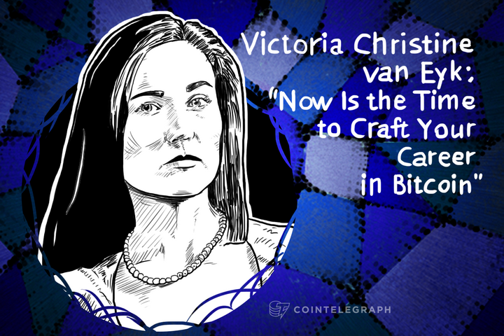 victoria-christine-van-eyk-now-is-the-time-to-craft-your-career-in-bitcoin