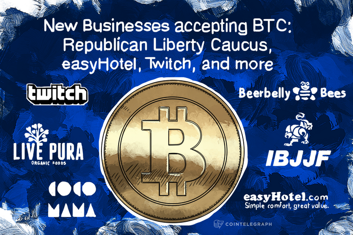 new-businesses-accepting-btc-republican-liberty-caucus-easyhotel-twitch-and-more