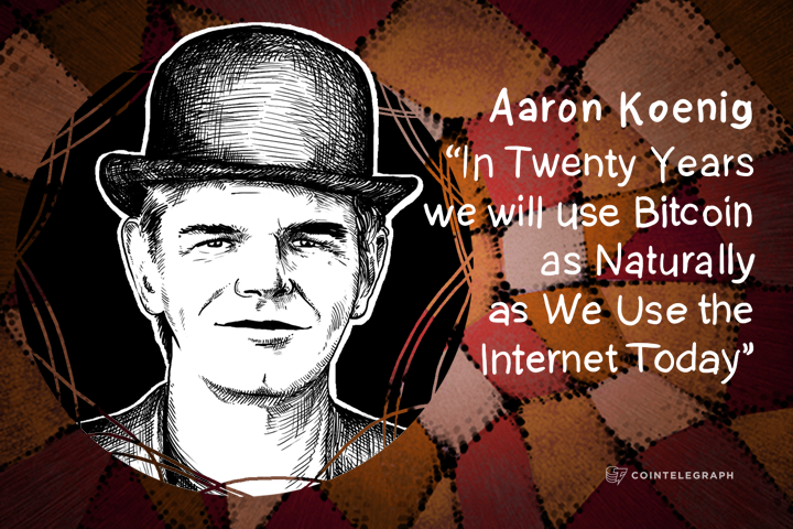in-twenty-years-we-will-use-bitcoin-as-naturally-as-we-use-the-internet-today-aaron-koenig