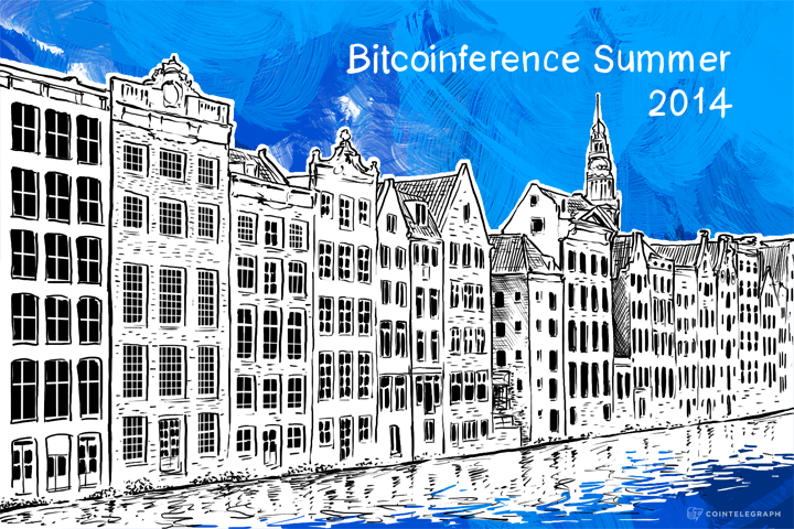 bitcoinference-summer-2014-will-take-place-in-amsterdam
