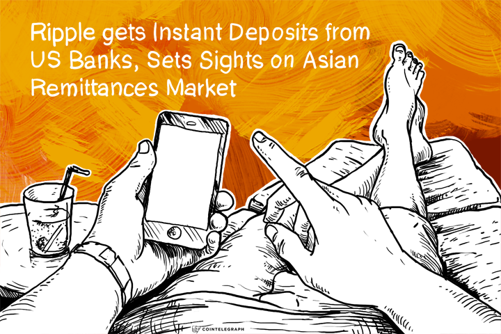 ripple-gets-instant-deposits-from-us-banks-sets-sights-on-asian-remittances-market
