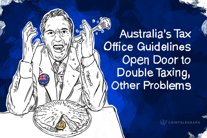 australias-tax-office-guidelines-open-door-to-double-taxing-other-problems