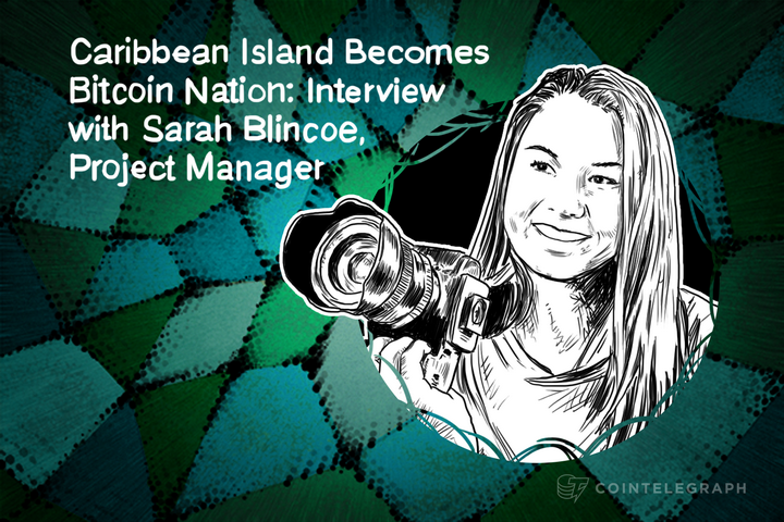 caribbean-island-becomes-bitcoin-nation-interview-with-sarah-blincoe-project-manager
