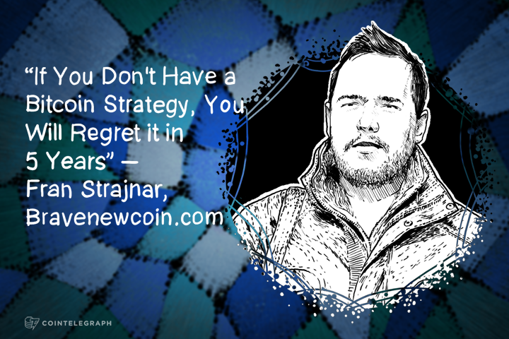 if-you-dont-have-a-bitcoin-strategy-you-will-regret-it-in-5-years-fran-strajnar-bravenewcoincom
