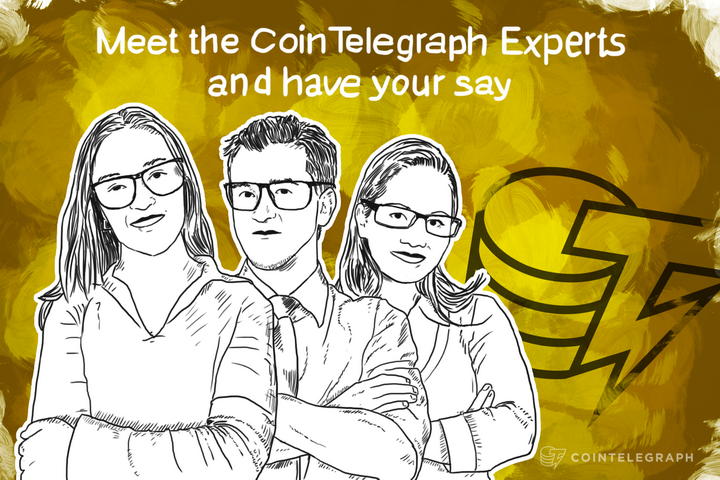 meet-the-cointelegraph-experts-and-have-your-say
