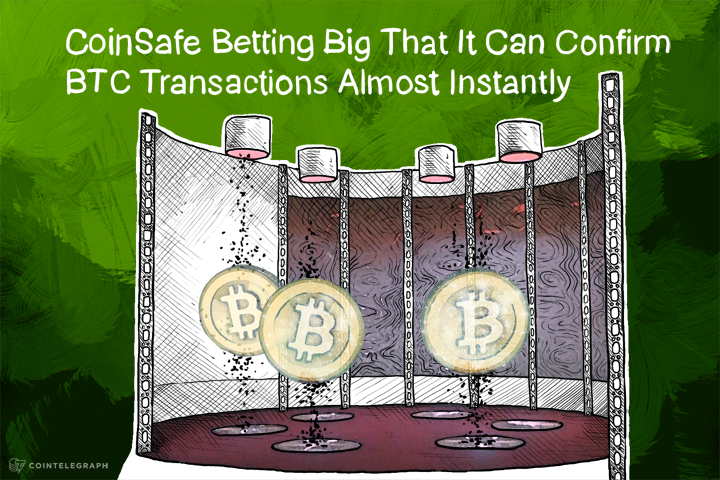coinsafe-betting-big-that-it-can-confirm-btc-transactions-almost-instantly