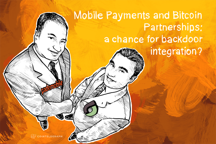 mobile-payments-and-bitcoin-partnerships-a-chance-for-backdoor-integration