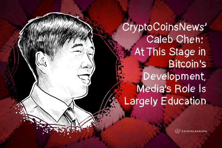 cryptocoinsnews-caleb-chen-at-this-stage-in-bitcoins-development-medias-role-is-largely-education