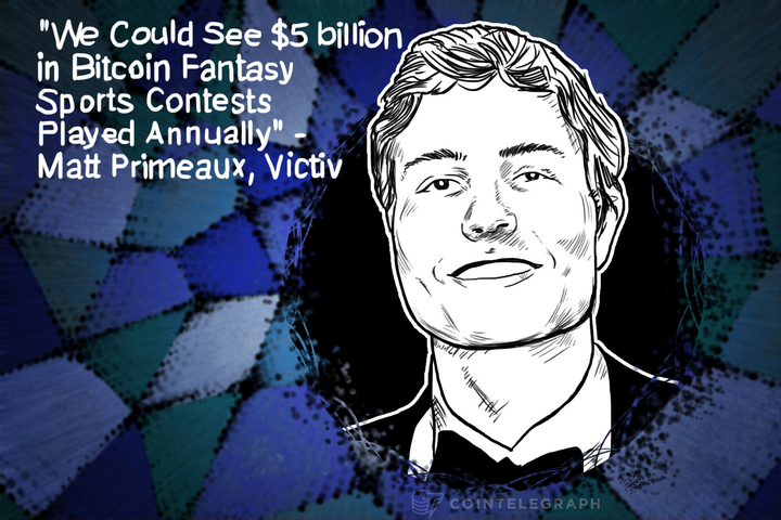 we-could-see-5-billion-in-bitcoin-fantasy-sports-contests-played-annually-matt-primeaux-victiv