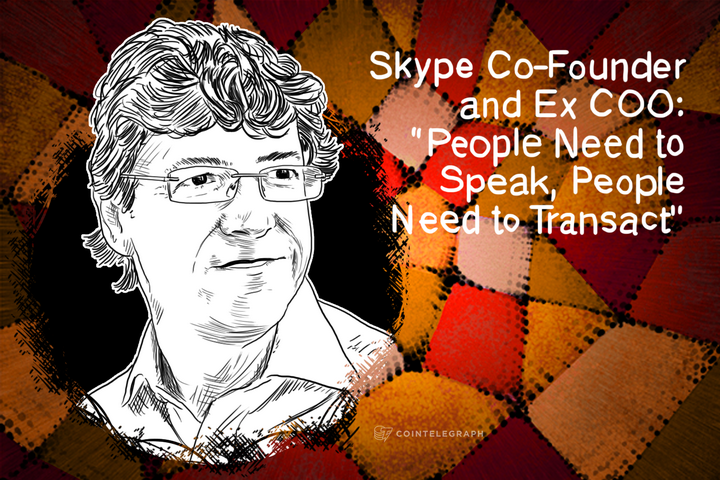 skype-co-founder-and-ex-coo-people-need-to-speak-people-need-to-transact