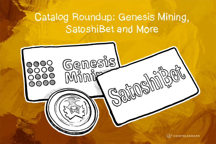 catalog-roundup-genesis-mining-satoshibet-and-more