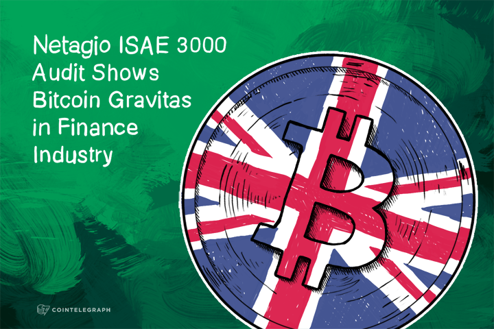 netagio-isae-3000-audit-shows-bitcoin-gravitas-in-finance-industry