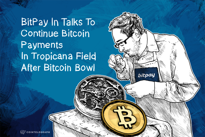 bitpay-in-talks-to-continue-bitcoin-payments-in-tropicana-field-after-bitcoin-bowl