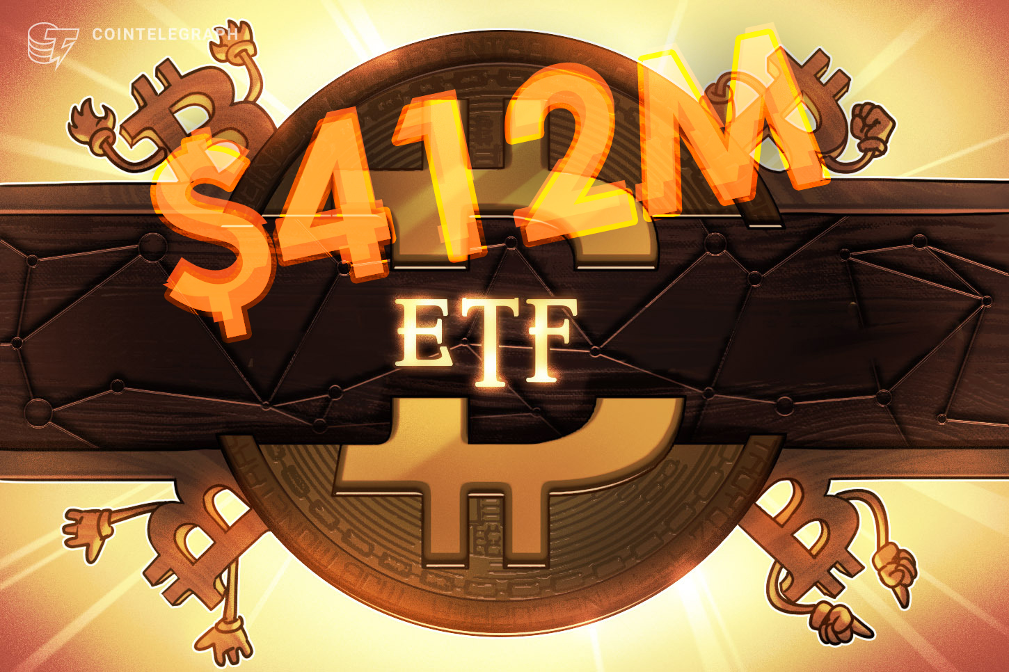 bitcoin-etfs-inflows-412-million-goldman-sachs-filing