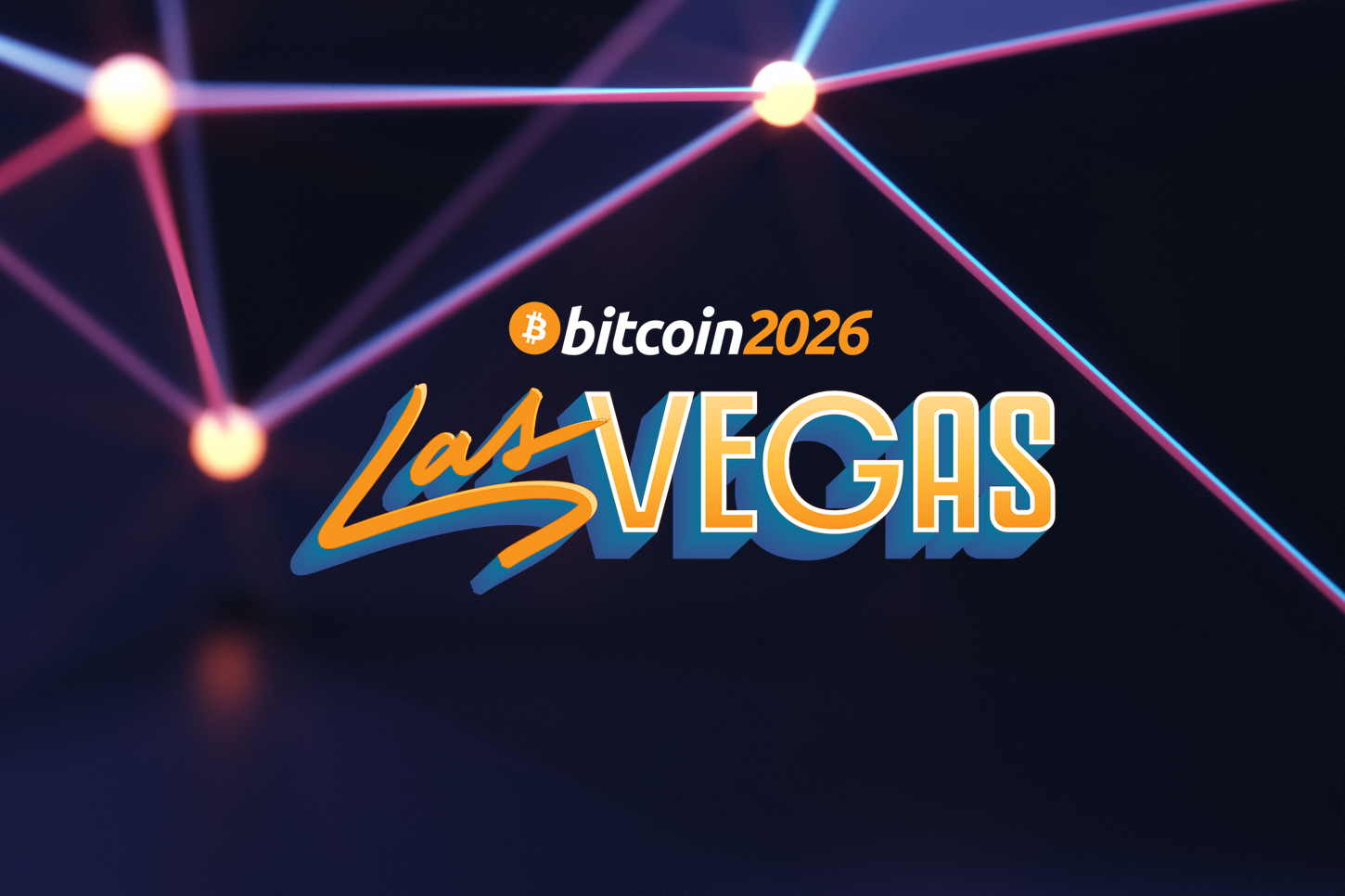 bitcoin-2026-conference-announces-first-wave-of-world-class-speakers-redesigned-programming-and-expanded-cultural-experience