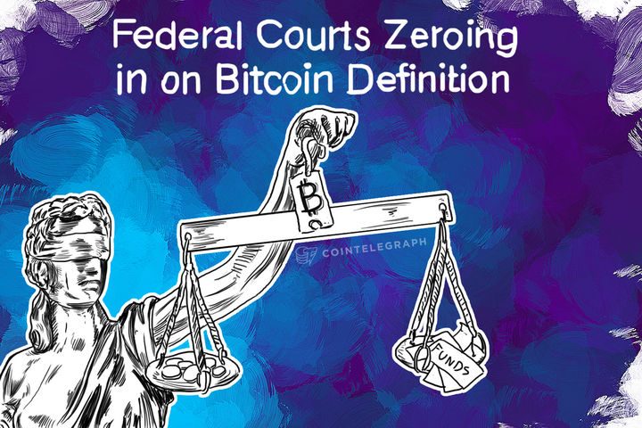 federal-courts-zeroing-in-on-bitcoin-definition