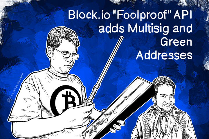 blockio-foolproof-api-adds-multisig-and-green-addresses