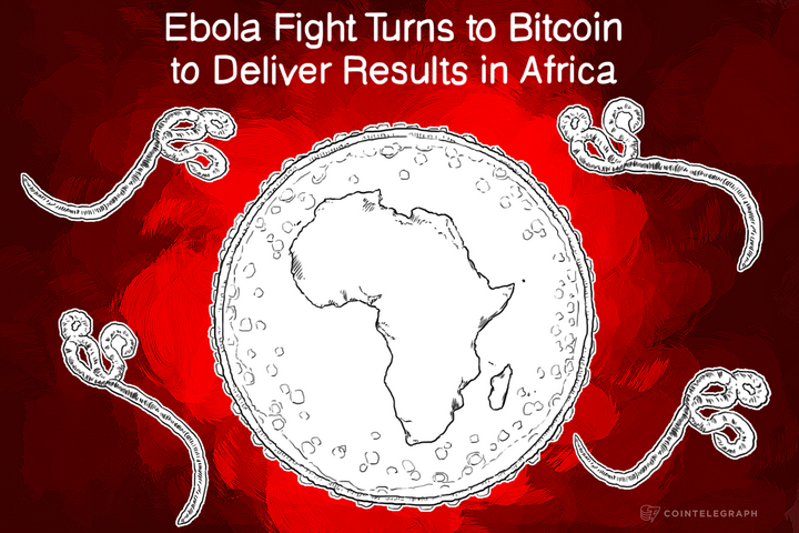 ebola-fight-turns-to-bitcoin-to-deliver-results-in-africa