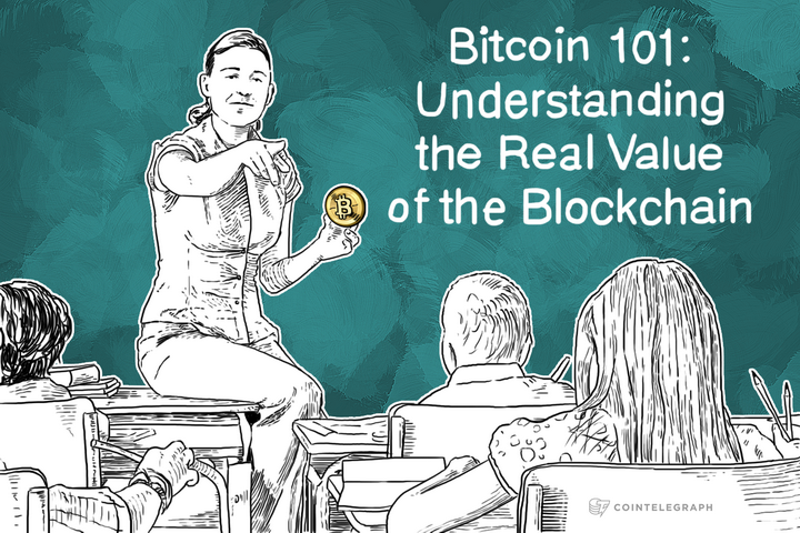 bitcoin-101-understanding-the-real-value-of-the-blockchain