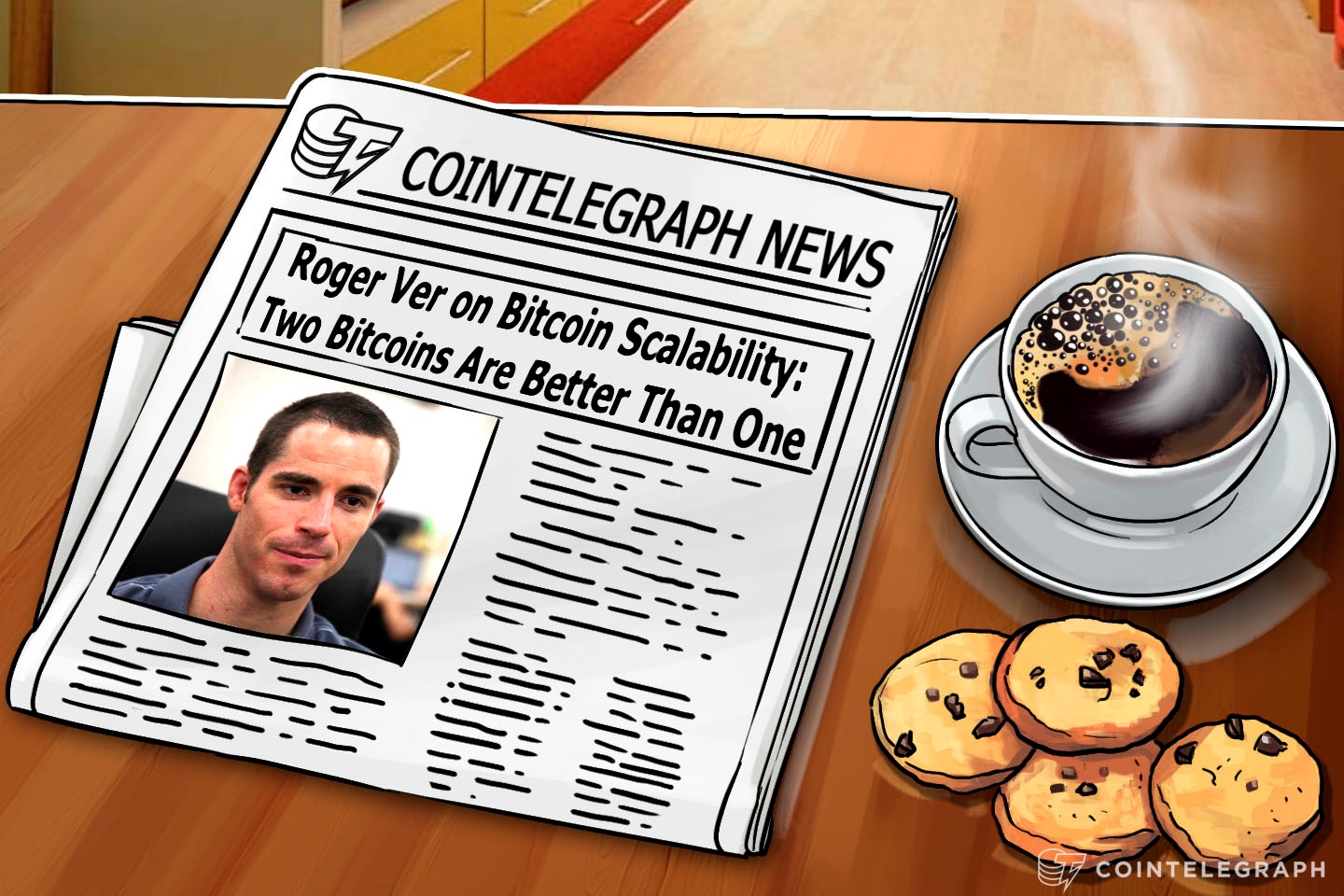roger-ver-on-bitcoin-scalability-two-bitcoins-are-better-than-one