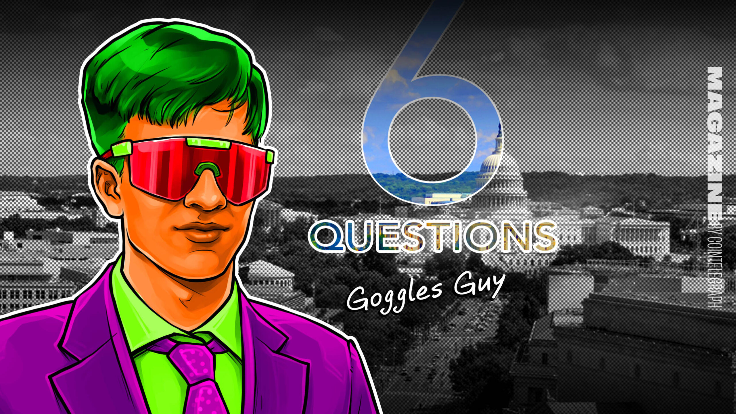 6 Questions for Goggles Guy who ‘saved’ crypto with question to Trump