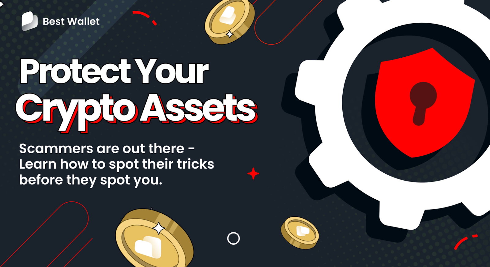 Best Walletによる仮想通貨資産の保護を促すセキュリティ啓発バナー。中央に「Protect Your Crypto Assets」の強調テキストと、金色のコイン、赤い南京錠アイコンが描かれている。